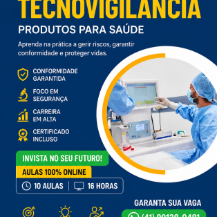 TECNOVIGILANCIA -PRODUTOS PARA SAÚDE
